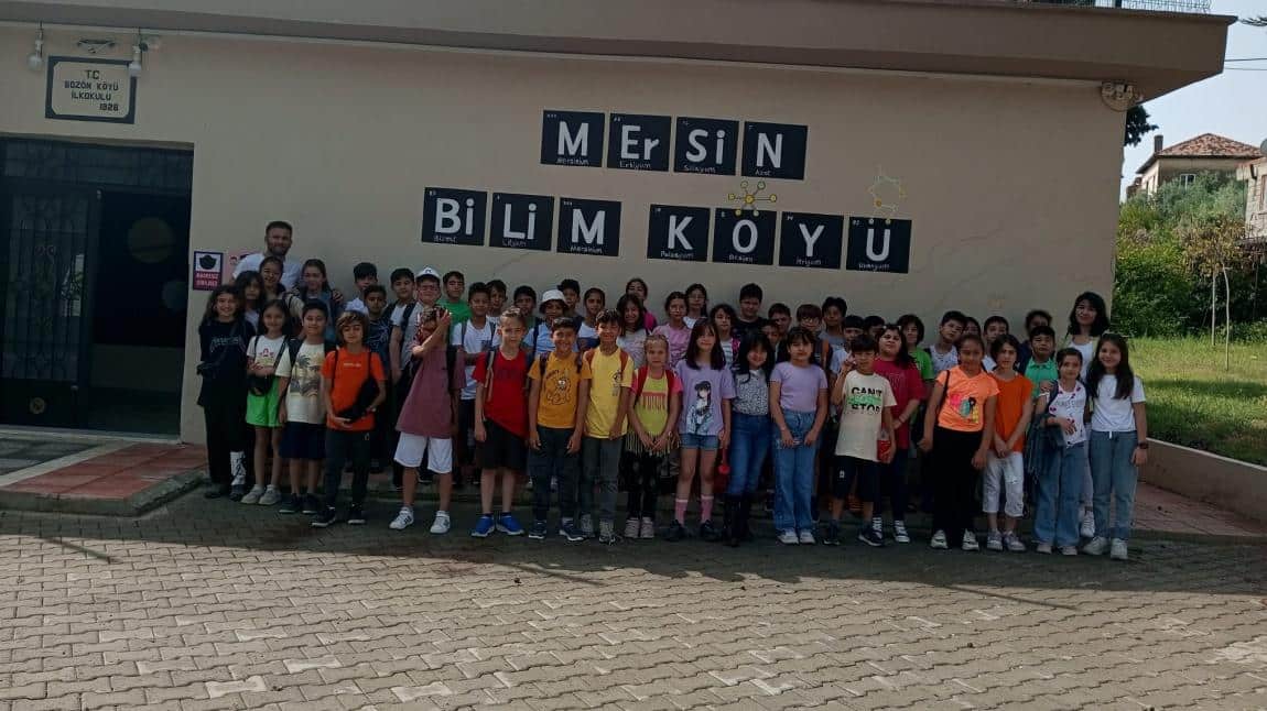 Mersin Mezitli Bozon Bilim Köyü ziyareti